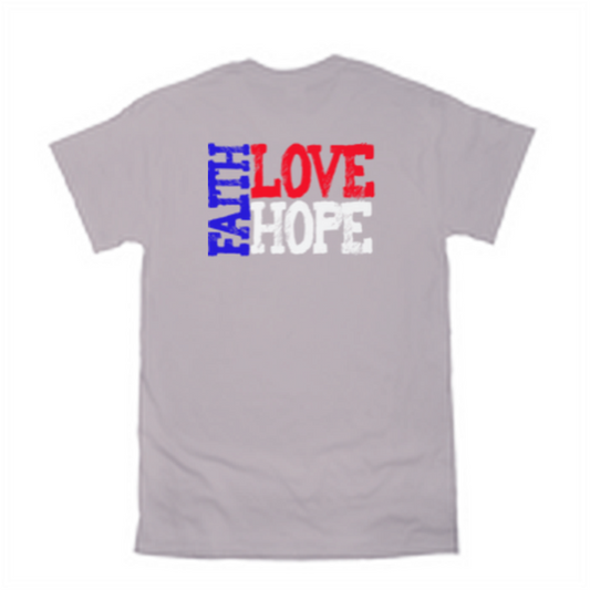 Faith, Love & Hope Shirt